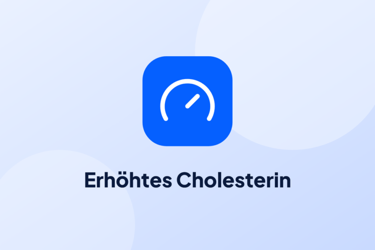 Erhöhtes Cholesterin
