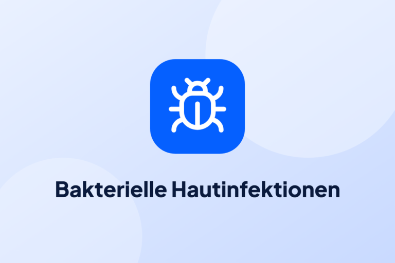 Bakterielle Hautinfektionen
