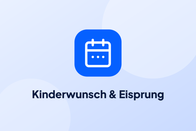 Kinderwunsch & Eisprung